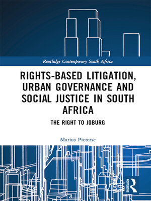 cover image of Rights-based Litigation, Urban Governance and Social Justice in South Africa